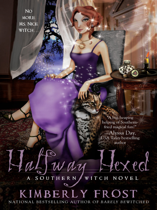 Title details for Halfway Hexed by Kimberly Frost - Available